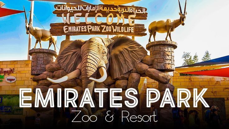 Emirates Park Zoo